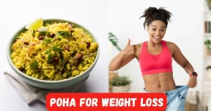 is poha good for weight loss